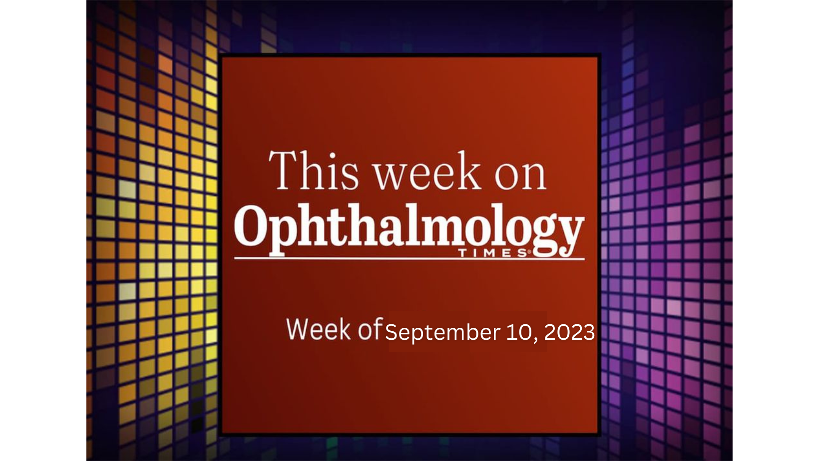 EyePod: Week in Review - September 10, 2023