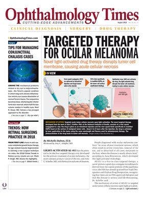 Ophthalmology Times, August 2018