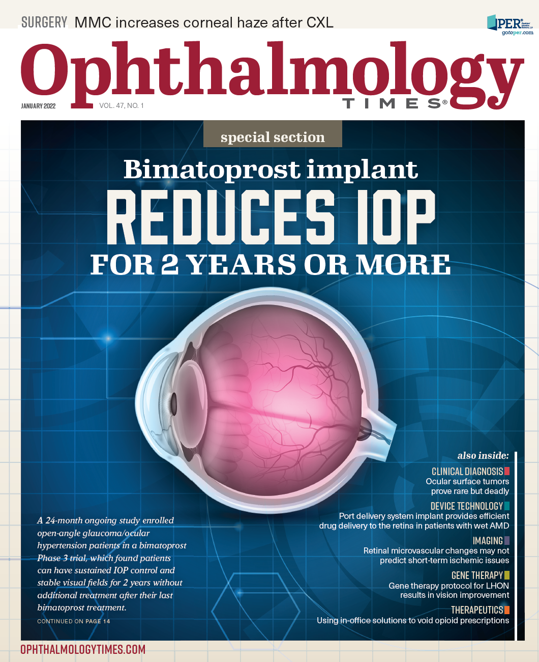Ophthalmology Times January 2022