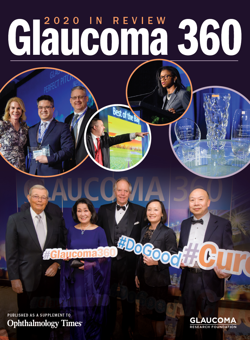 Ophthalmology Times: Glaucoma 360 Supplement 2020