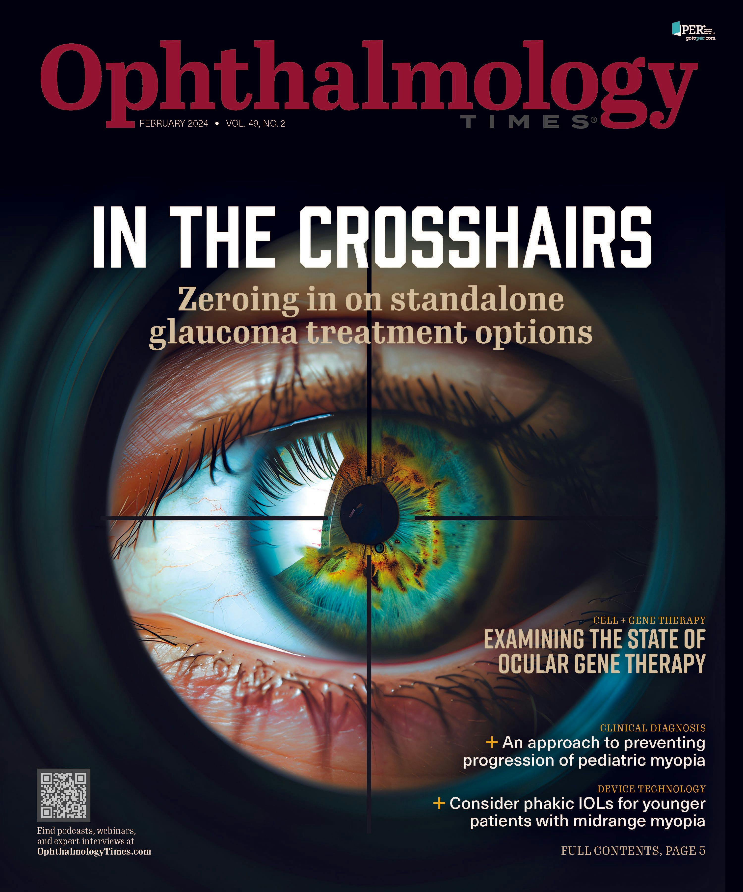 Ophthalmology Times: February 2024