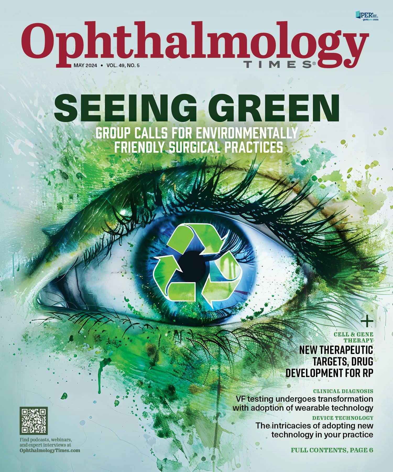 Ophthalmology Times: May 2024
